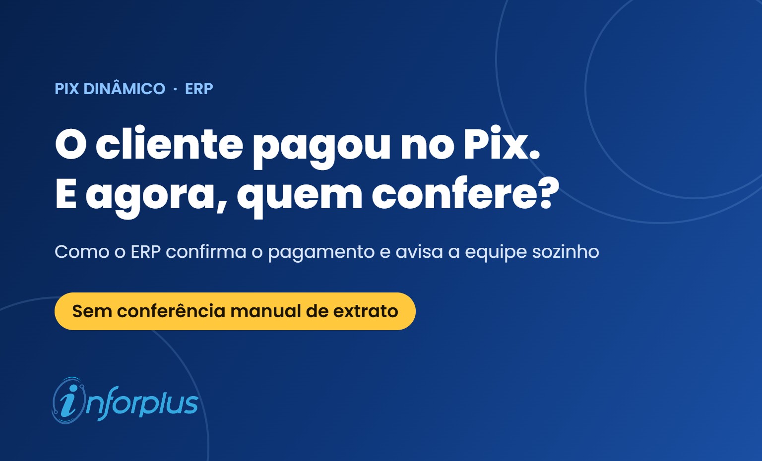 Capa do artigo sobre Pix dinâmico integrado ao ERP